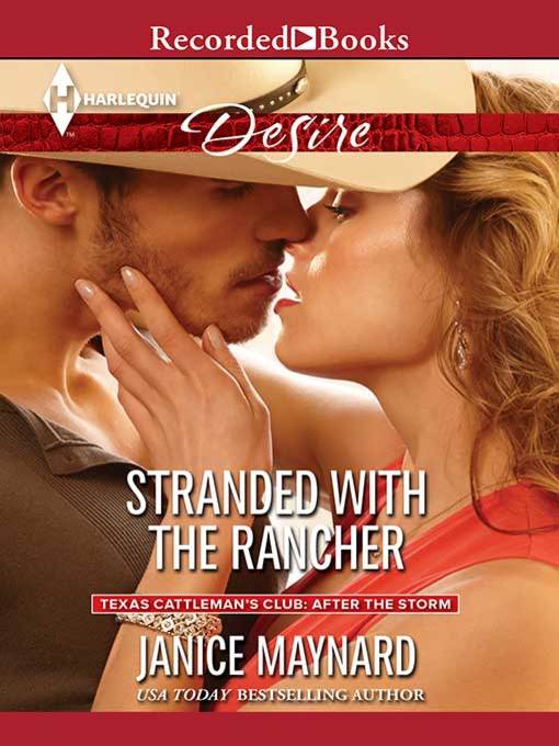 Title details for Stranded with the Rancher by Janice Maynard - Available